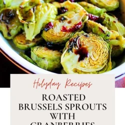 A close-up of roasted Brussels sprouts in a white dish, topped with cranberries and finished with a balsamic reduction. Text overlay reads: "Holiday Recipes - Roasted Brussels Sprouts with Cranberries & Balsamic Reduction.