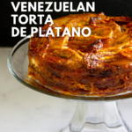 how to make venezuelan torta de plátano