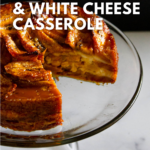 plantain & white cheese casserole