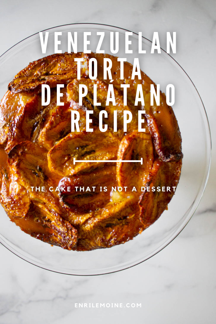 venezuelan torta de plátano recipe