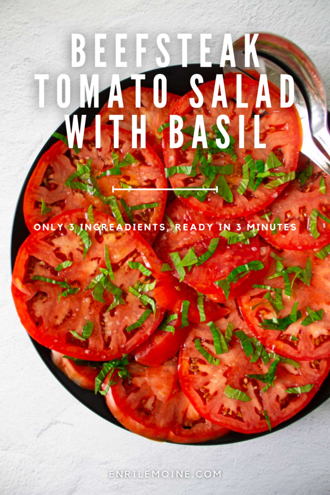 Beefsteak tomato salad made with fresh basil.
