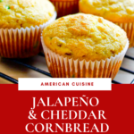 Jalapeño and Cheddar Cornbread Muffins, by enrilemoine