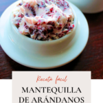Mantequilla de arándanos en 2 pasos y con 2 ingredientes.