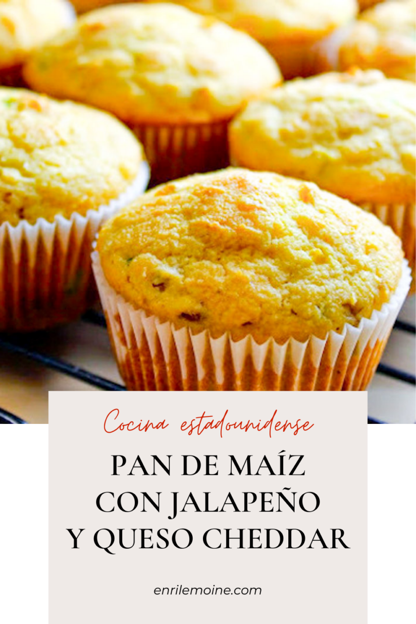 Muffins de pan de maíz con jalapeño y queso cheddar, by enrilemoine.