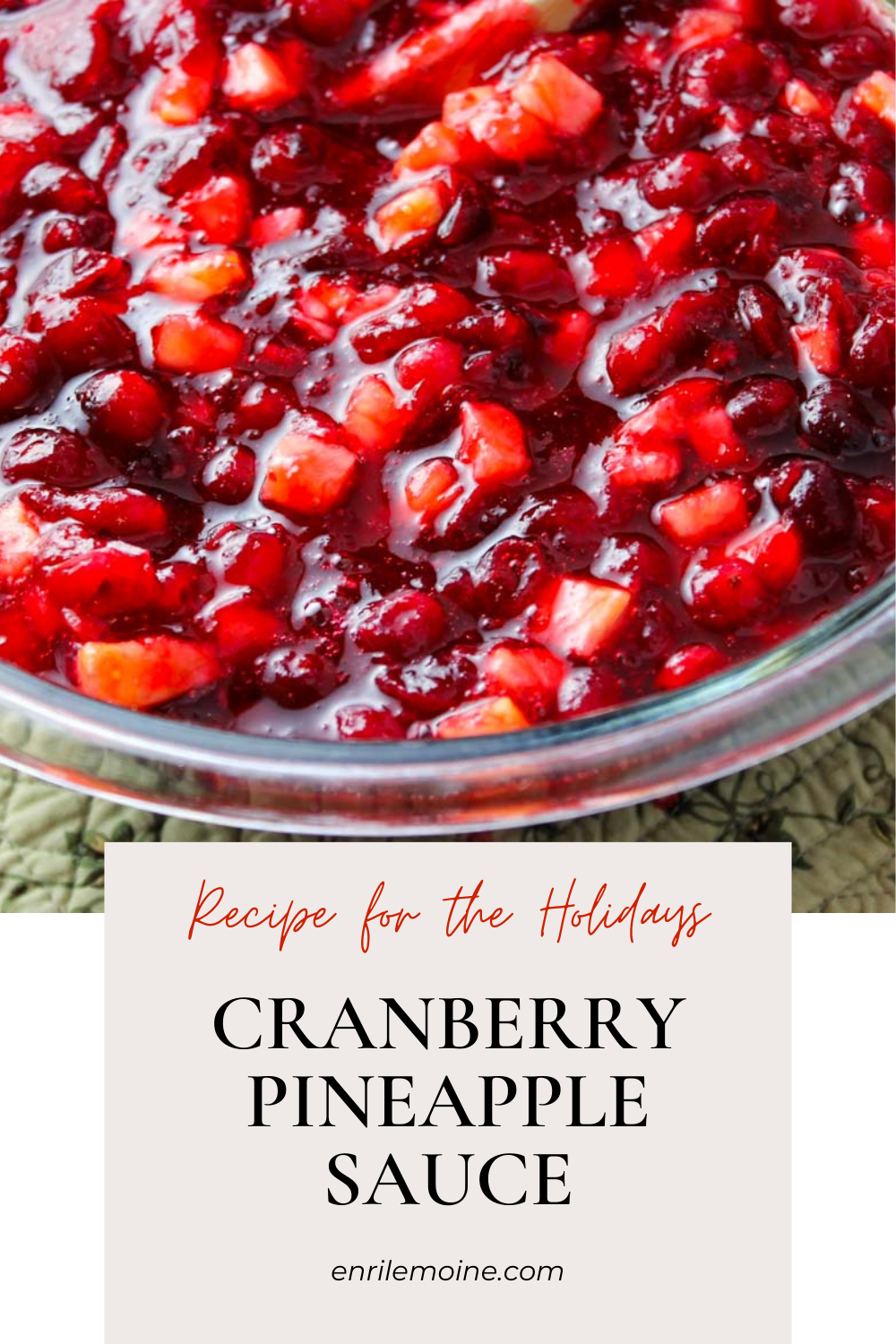 Try this Cranberry Pineapple Sauce for a Tropical Twist on Thanksgiving