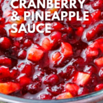 Fresh Cranberry and Pineapple Sauce
