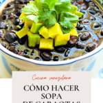 Cómo hacer sopa de caraotas negras.