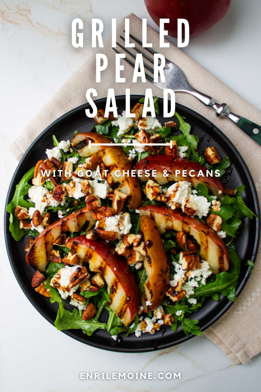 Grilled pear salad with goat cheese and pecans