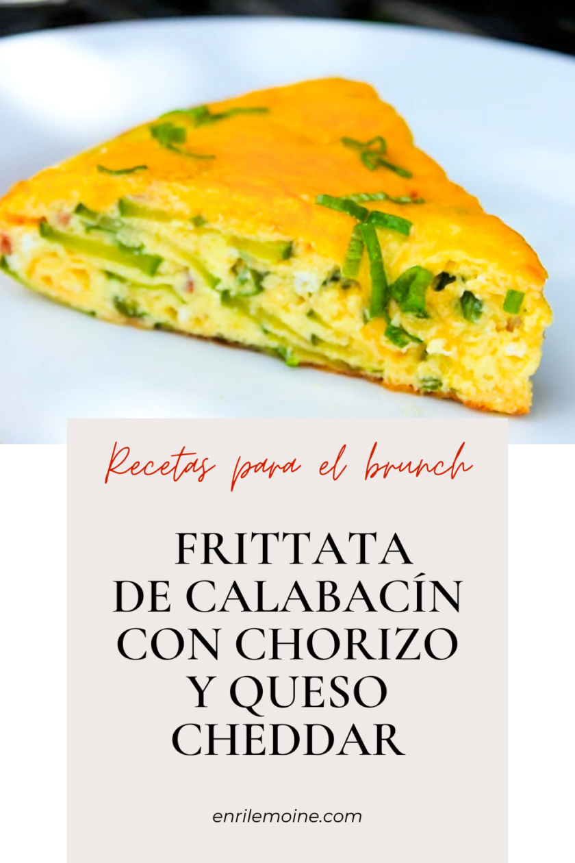 Frittata de calabacín con chorizo y queso cheddar.