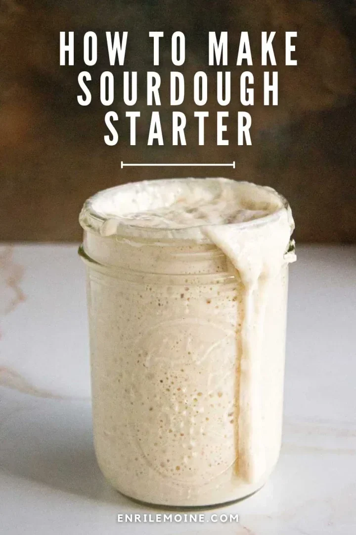 Active Sourdough in a Mason jar with a text about how to ake sourdough starter.