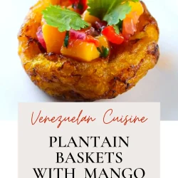 A plantain basket filled with colorful mango ceviche, garnished with cilantro. Text reads: "Venezuelan Cuisine: Plantain Baskets with Mango Ceviche.