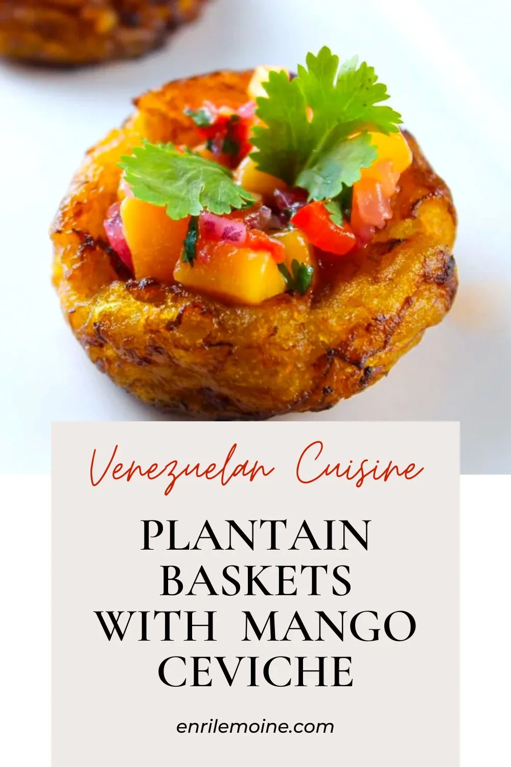 Venezuelan Plantain Cups with Mango Ceviche Recipe