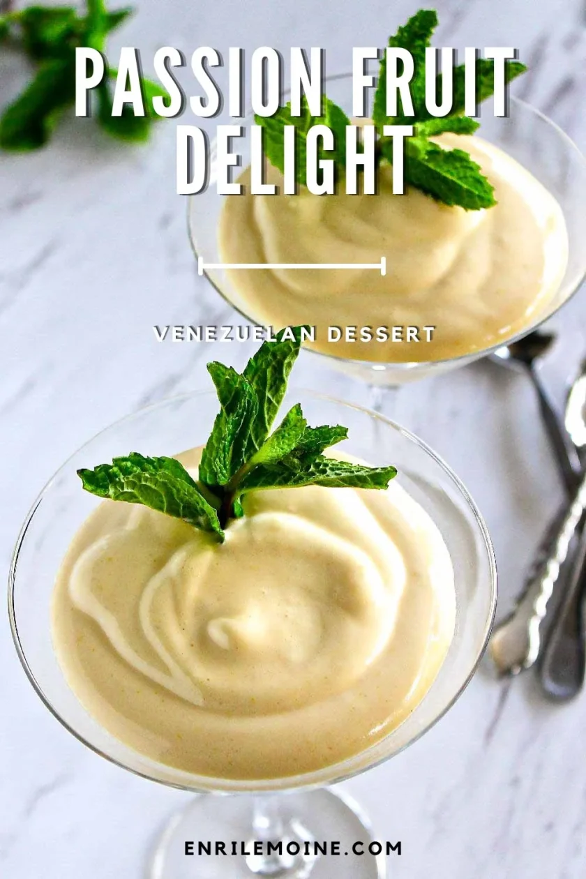 Two glass dessert cups filled with creamy passion fruit mousse, garnished with fresh mint leaves, set on a white marble surface with spoons nearby. Text overlay describes the dessert.
